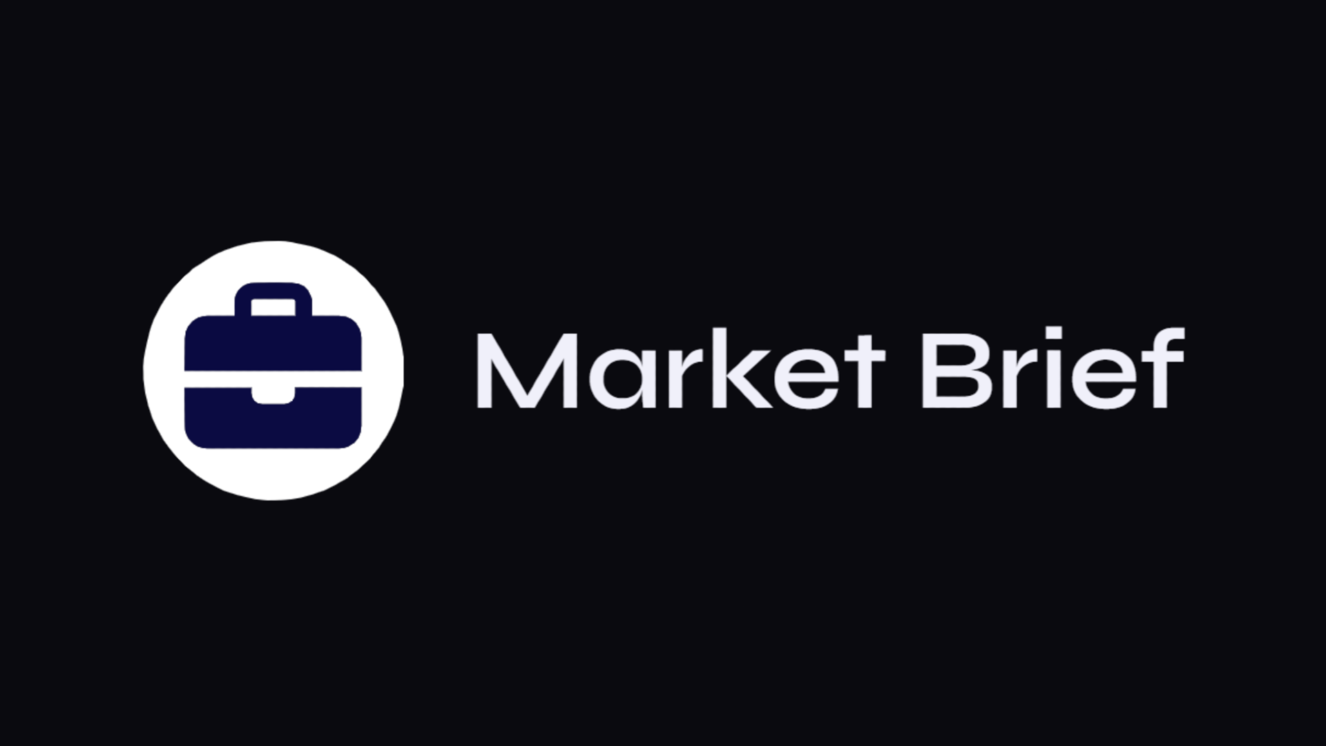 Market Brief