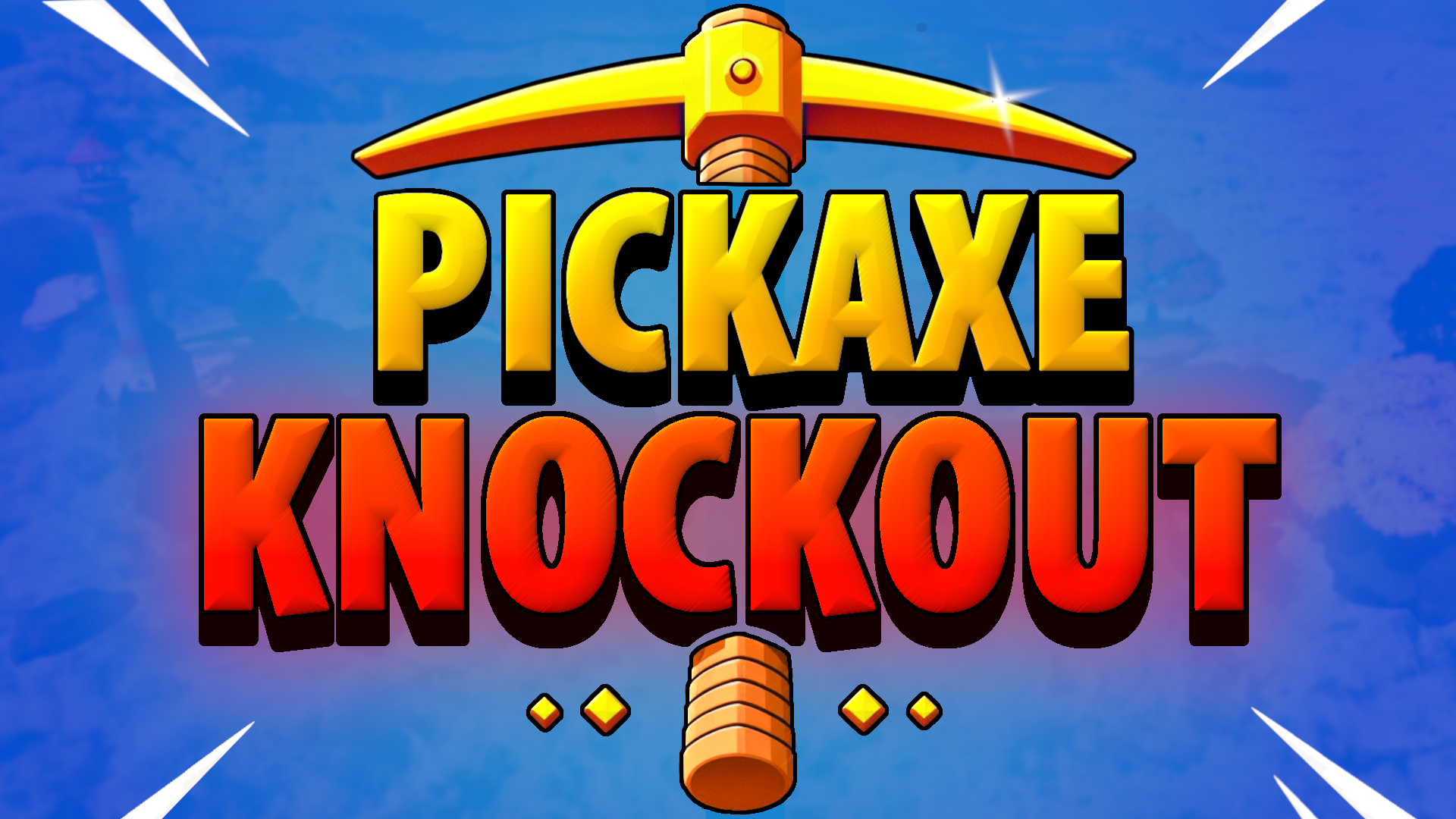 Pickaxe Knockout